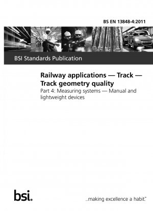 Railway applications. Track. Track geometry quality. Measuring systems. Manual and lightweight devices