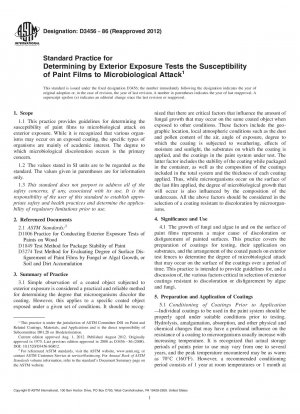 Standard Practice for Determining by Exterior Exposure Tests the Susceptibility of  Paint Films to Microbiological Attack