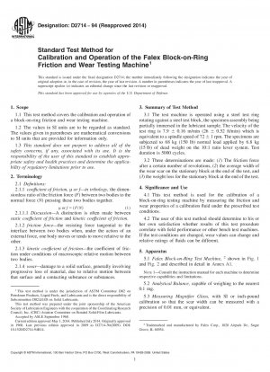 Standard Test Method for  Calibration and Operation of the Falex Block-on-Ring Friction   and Wear Testing Machine