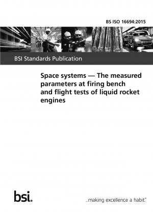 Space systems. The measured parameters at firing bench and flight tests of liquid rocket engines
