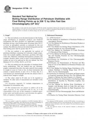 Standard Test Method for Boiling Range Distribution of Petroleum Distillates with Final  Boiling Points up to 538&x2009;&xb0;C by Ultra Fast Gas Chromatography  (UF GC)