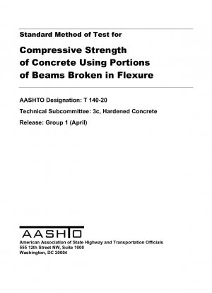 Standard Method of Test for Compressive Strength of Concrete Using Portions of Beams Broken in Flexure