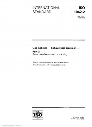 Gas turbines - Exhaust gas emission - Part 2: Automated emission monitoring