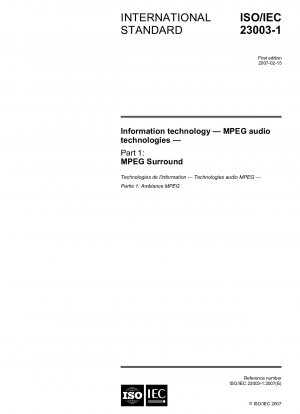 Information technology - MPEG audio technologies - Part 1: MPEG Surround