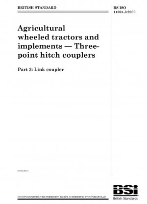 Agricultural wheeled tractors and implements - Three- point hitch couplers - Link coupler