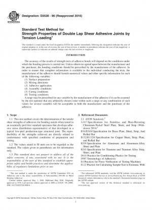 Standard Test Method for Strength Properties of Double Lap Shear Adhesive Joints by  Tension    Loading