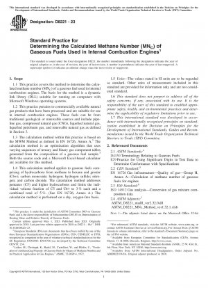 Standard Practice for Determining the Calculated Methane Number (MN<inf>C</inf>) of Gaseous Fuels Used in Internal Combustion Engines