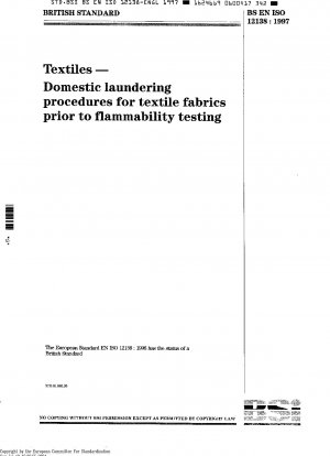 Textiles - Domestic Laundering Procedures for Textile Fabrics Prior to Flammability Testing ISO 12138:1996