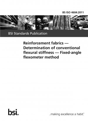 Reinforcement fabrics. Determination of conventional flexural stiffness. Fixed-angle flexometer method