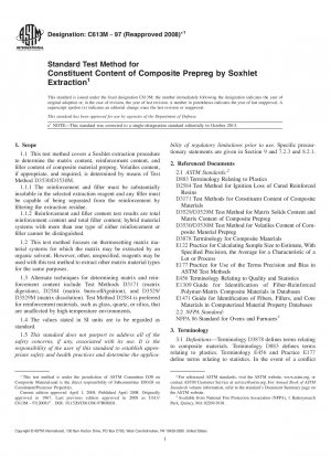 Standard Test Method for Constituent Content of Composite Prepreg by Soxhlet Extraction