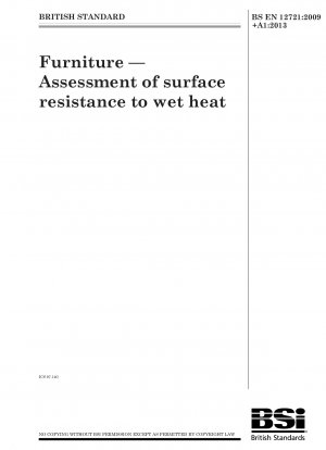 Furniture - Assessment of surface resistance to wet heat