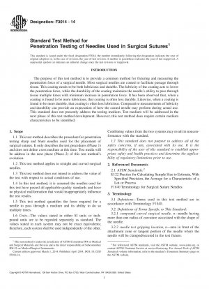 Standard Test Method for Penetration Testing of Needles Used in Surgical Sutures