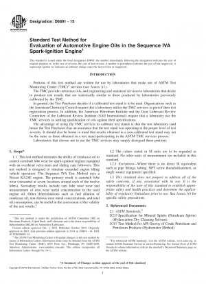 Standard Test Method for  Evaluation of Automotive Engine Oils in the Sequence IVA Spark-Ignition   Engine