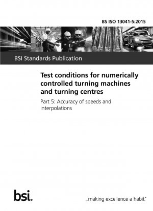Test conditions for numerically controlled turning machines and turning centres. Accuracy of speeds and interpolations