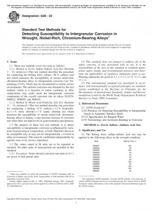 Standard Test Methods for Detecting Susceptibility to Intergranular Corrosion in Wrought, Nickel-Rich, Chromium-Bearing Alloys