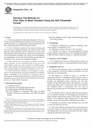 Standard Test Methods for Flow Rate of Metal Powders Using the Hall Flowmeter Funnel