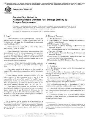 Standard Test Method for Assessing Middle Distillate Fuel Storage Stability by Oxygen Overpressure
