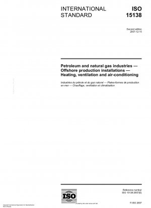 Petroleum and natural gas industries - Offshore production installations - Heating, ventilation and air-conditioning