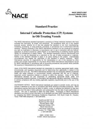 Internal Cathodic Protection (CP) Systems in Oil-Treating Vessels Item No. 21015