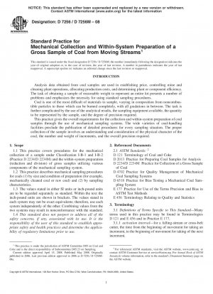 Standard Practice for Mechanical Collection and Within-System Preparation of a Gross Sample of Coal from Moving Streams 