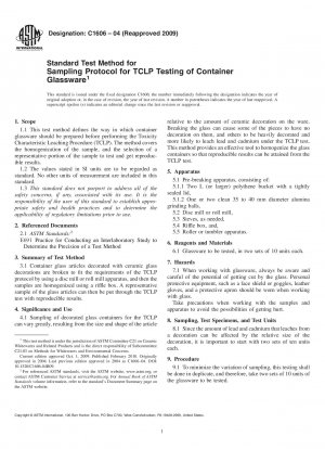 Standard Test Method for Sampling Protocol for TCLP Testing of Container Glassware