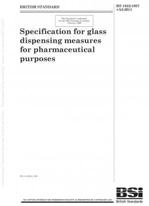 Specification for glass dispensing measures for pharmaceutical purposes