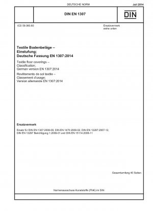 Textile floor coverings - Classification; German version EN 1307:2014