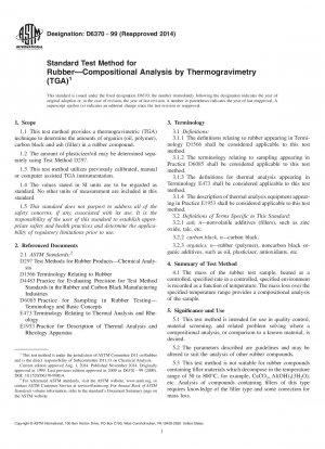 Standard Test Method for  Rubber—Compositional Analysis by Thermogravimetry (TGA)