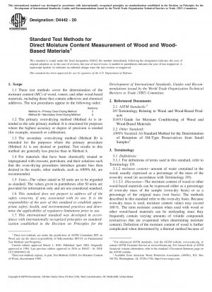 Standard Test Methods for Direct Moisture Content Measurement of Wood and Wood-Based Materials