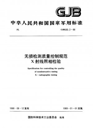 Nondestructive Testing Quality Control Specifications Radiographic Inspection
