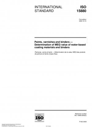 Paints, varnishes and binders - Determination of MEQ value of water-based coating materials and binders