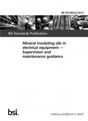 Mineral insulating oils in electrical equipment. Supervision and maintenance guidance