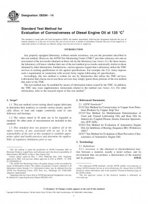 Standard Test Method for  Evaluation of Corrosiveness of Diesel Engine Oil at 135?deg;C