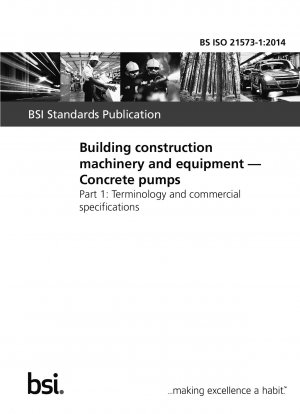 Building construction machinery and equipment. Concrete pumps. Terminology and commercial specifications