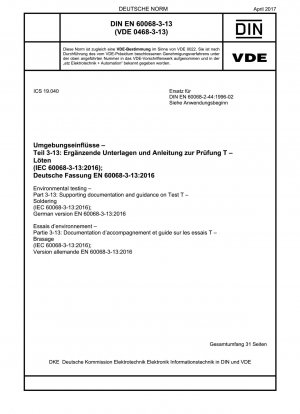 Environmental testing - Part 3-13: Supporting documentation and guidance on Test T - Soldering (IEC 60068-3-13:2016); German version EN 60068-3-13:2016