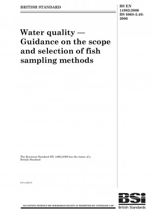 Water quality - Guidance on the scope and selection of fish sampling methods