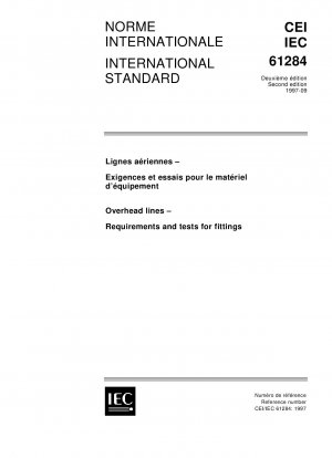Overhead lines - Requirements and tests for fitting