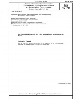 Materials and articles in contact with foodstuffs - Test methods for water absorption of ceramic articles; German version EN 1217:1998