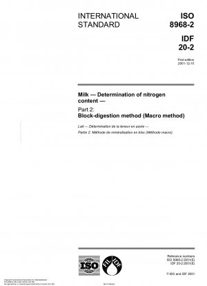 Milk - Determination of nitrogen content - Part 2: Block-digestion method (Macro method)