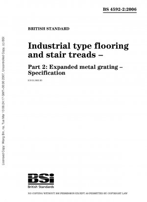 Industrial type flooring and stair treads - Expanded metal gratings - Specification