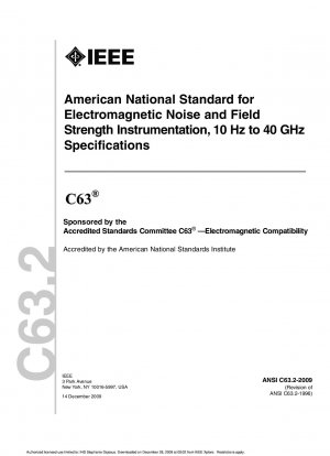American National Standard for Electromagnetic Noise and Field Strength Instrumentation, 10 Hz to 40 GHz Specifications