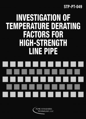INVESTIGATION OF TEMPERATURE DERATING FACTORS FOR HIGH-STRENGTH LINE PIPE