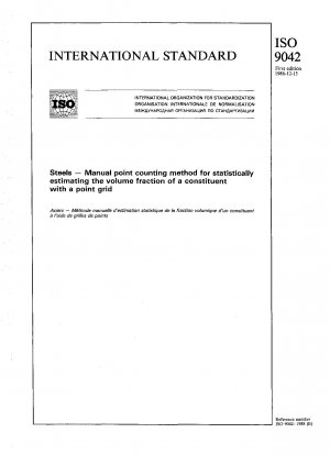Steels; manual point counting method for statistically estimating the volume fraction of a constituent with a point grid