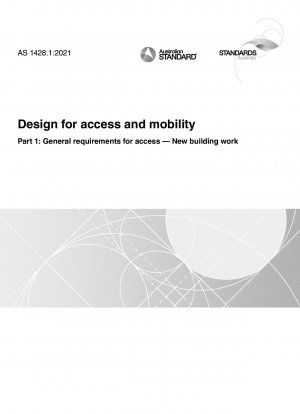Design for access and mobility, Part 1: General requirements for access — New building work
