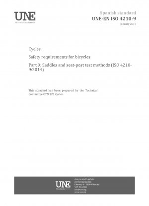 Cycles - Safety requirements for bicycles - Part 9: Saddles and seat-post test methods (ISO 4210-9:2014)