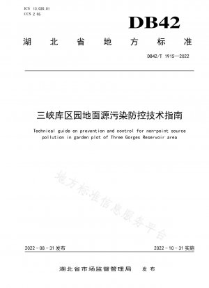 Technical Guidelines for Prevention and Control of Ground Source Pollution in the Three Gorges Reservoir Area