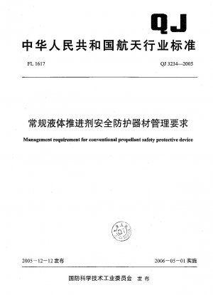 Management requirements for conventional liquid propellant safety protective equipment