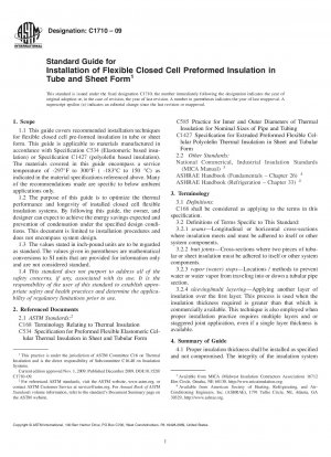 Standard Guide for Installation of Flexible Closed Cell Preformed Insulation in Tube and Sheet Form