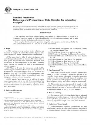 Standard Practice for  Collection and Preparation of Coke Samples for Laboratory Analysis