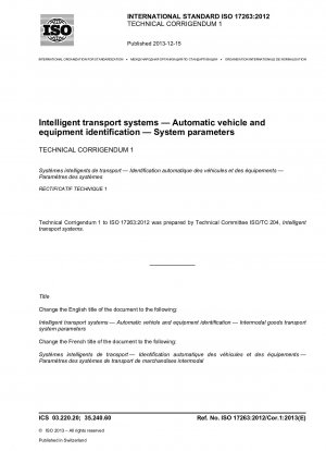 Intelligent transport systems.Automatic vehicle and equipment identification.System parameters; Technical Corrigendum 1